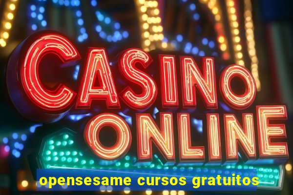 opensesame cursos gratuitos